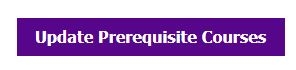 Update Prerequisite Courses button on NYU applicant portal.