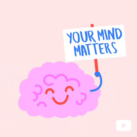 Your Mind Matters GIF