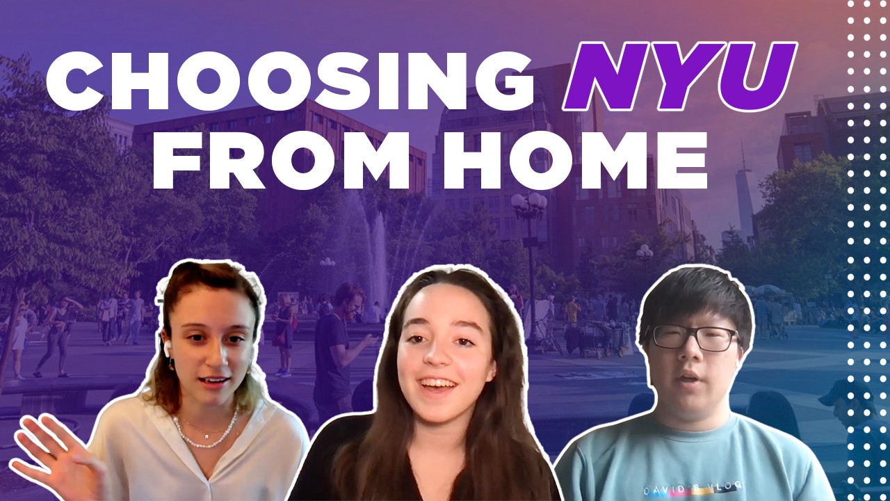 thumbnail featuring current students talking about choosing NYU from home