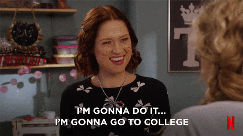 “I’m gonna do it...I’m gonna go to college!”