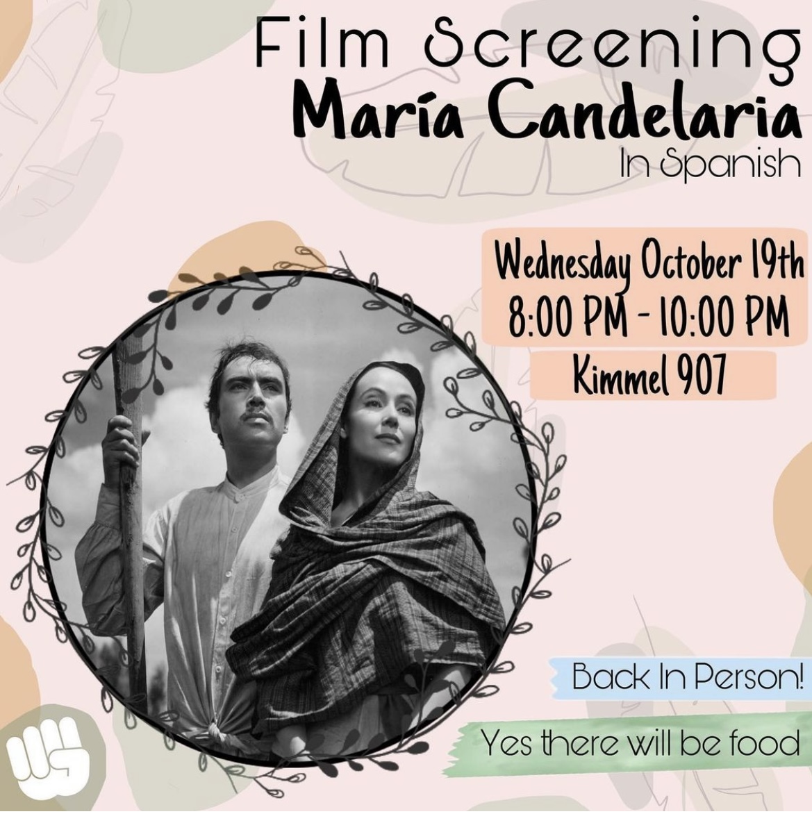 The poster for a LUCHA event, where the film “María Candelaria” was screened.