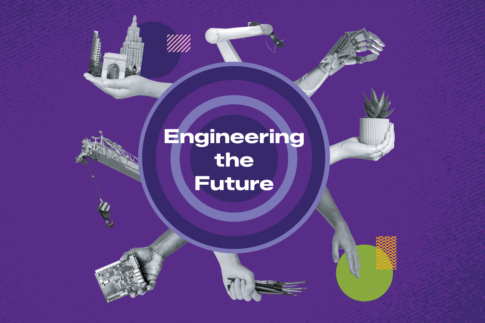 Engineering-themed collage featuring hands holding technology, tools, a plant, and architectural structures around concentric circles with the text “Engineering the Future.”